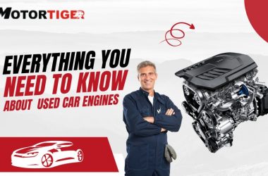 Everything you Need to Know About Used Car Engines