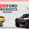 used Ford Bronco engine