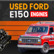 Ford E150 Engines