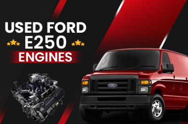 Ford E250 Engines