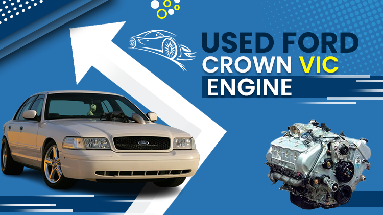 Used Ford Crown VIC Engine