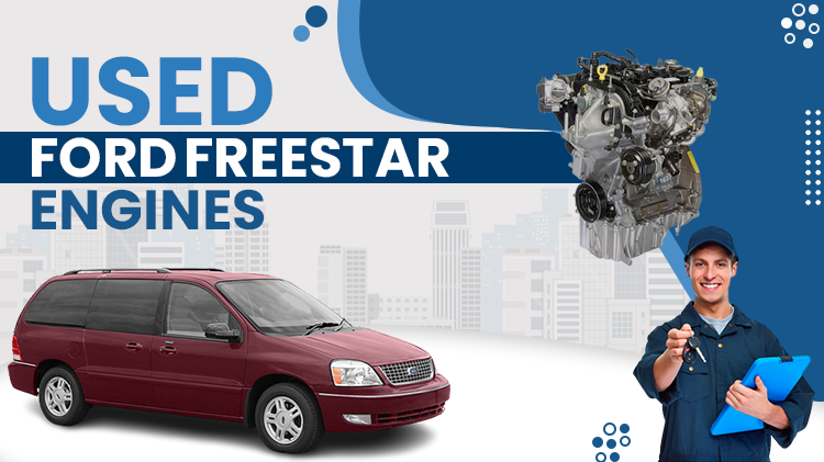 Used Ford FreeStar Engines